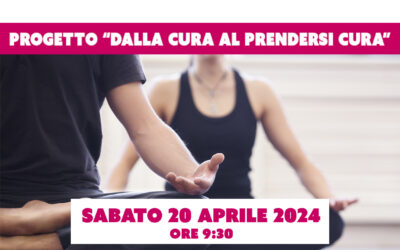 SABATO 20 APRILE ORE 9.30 – LO YOGA SI INCONTRA CON L’ONCOLOGIA